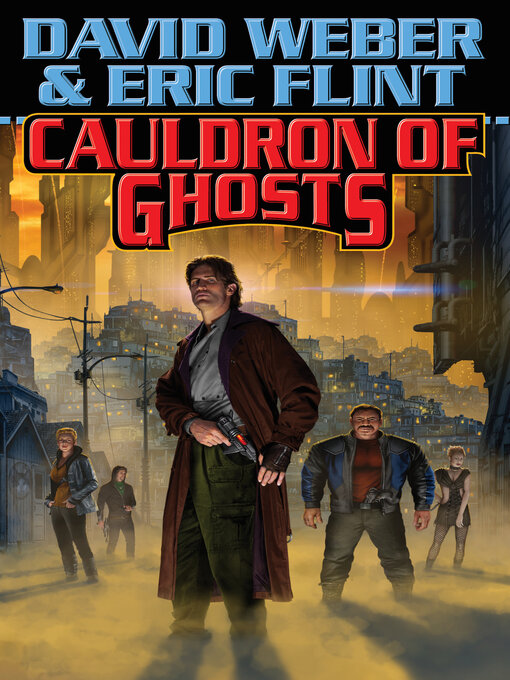 Title details for Cauldron of Ghosts by David Weber - Available